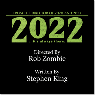 2022: it’s always there! Posters and Art